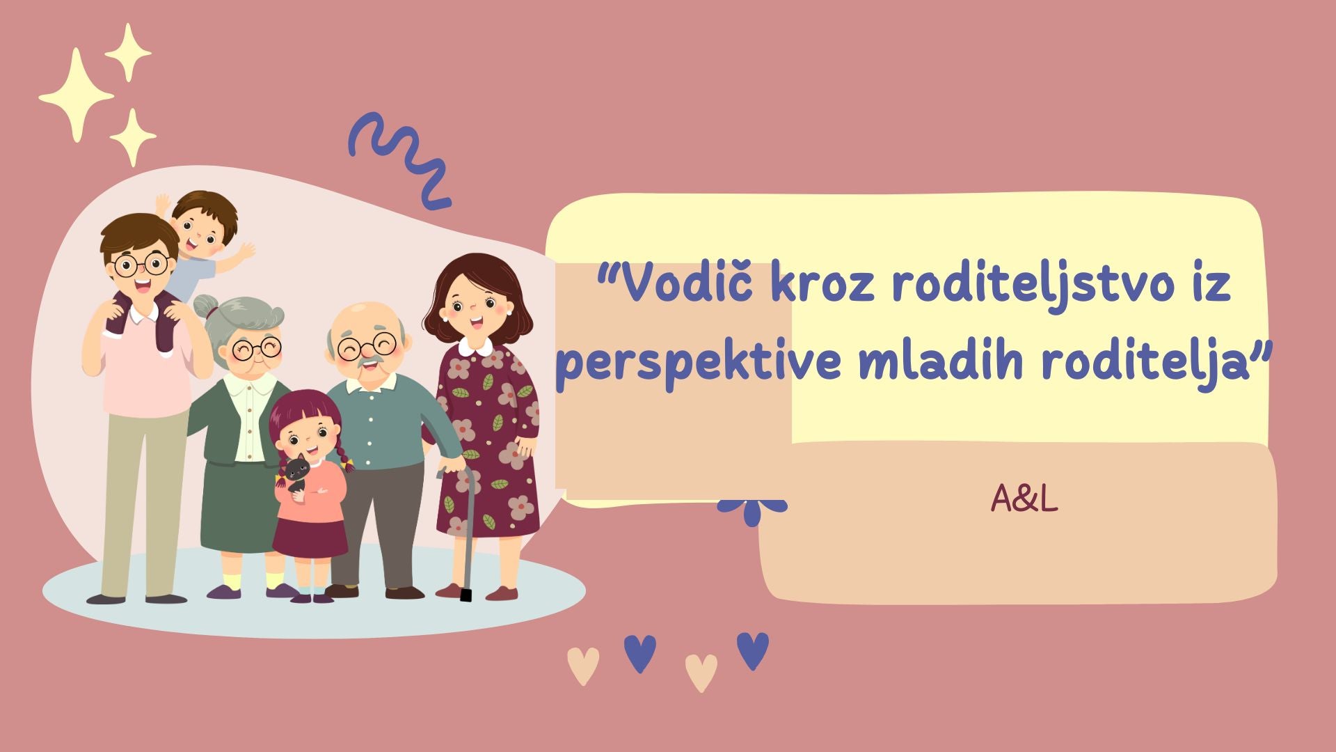 Vodič kroz roditeljstvo iz perspektive mladih roditelja